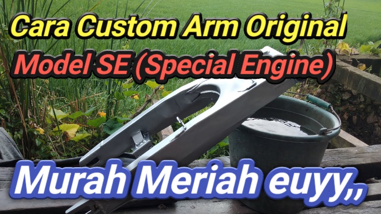 Tutorial Modifikasi Arm Model SE - YouTube