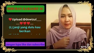 KORBAN PERASAAN KARAOKE DUET TANPA VOKAL COWOK ~ HIBURAN KARAOKE 66