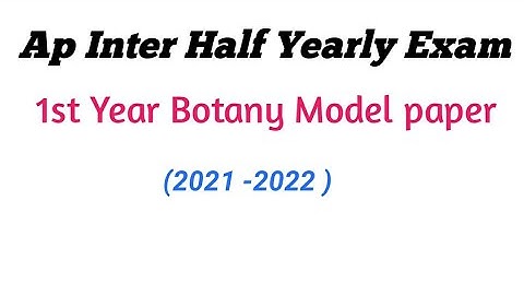 Ap inter Botany Half yearly Exam Model paper ||Ap Inter 1st year Botany model paper halfyearly