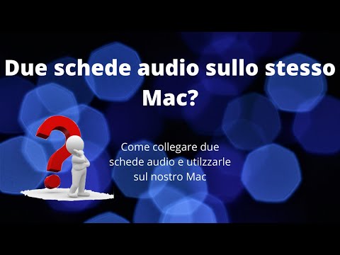 Video: Come Configurare Due Schede Audio