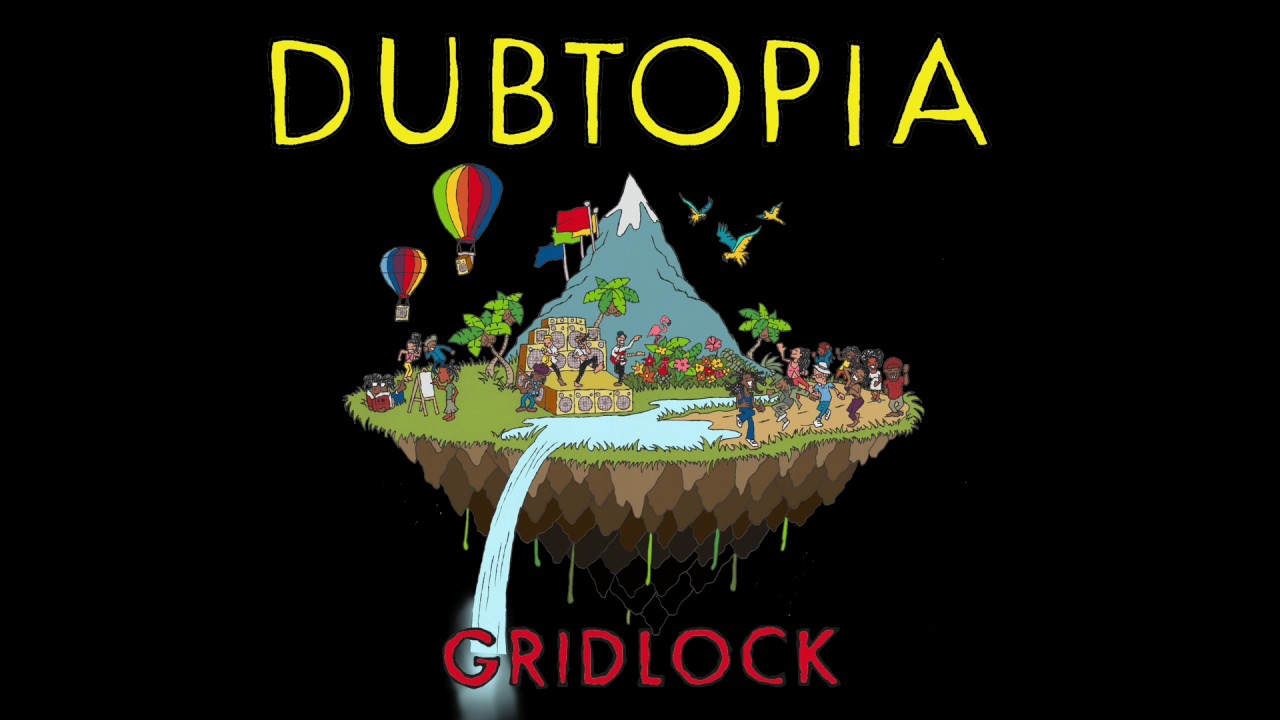 Watch Gentleman’s Dub Club - Gridlock (Official Audio) on YouTube Watch Gentleman’s Dub Club - Gridlock (Official Audio) on YouTube