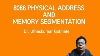 8086 |Physical Address and Memory Segmentation