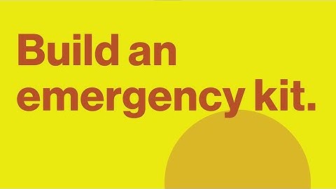 Build an Emergency Kit