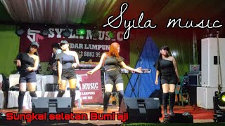 #SYILAMUSIC KOTA BUMI VIRALLL !!!!!!!!! || BUMI RATU || SUNGKAI SELATAN TERBARU 01 !!!!!!