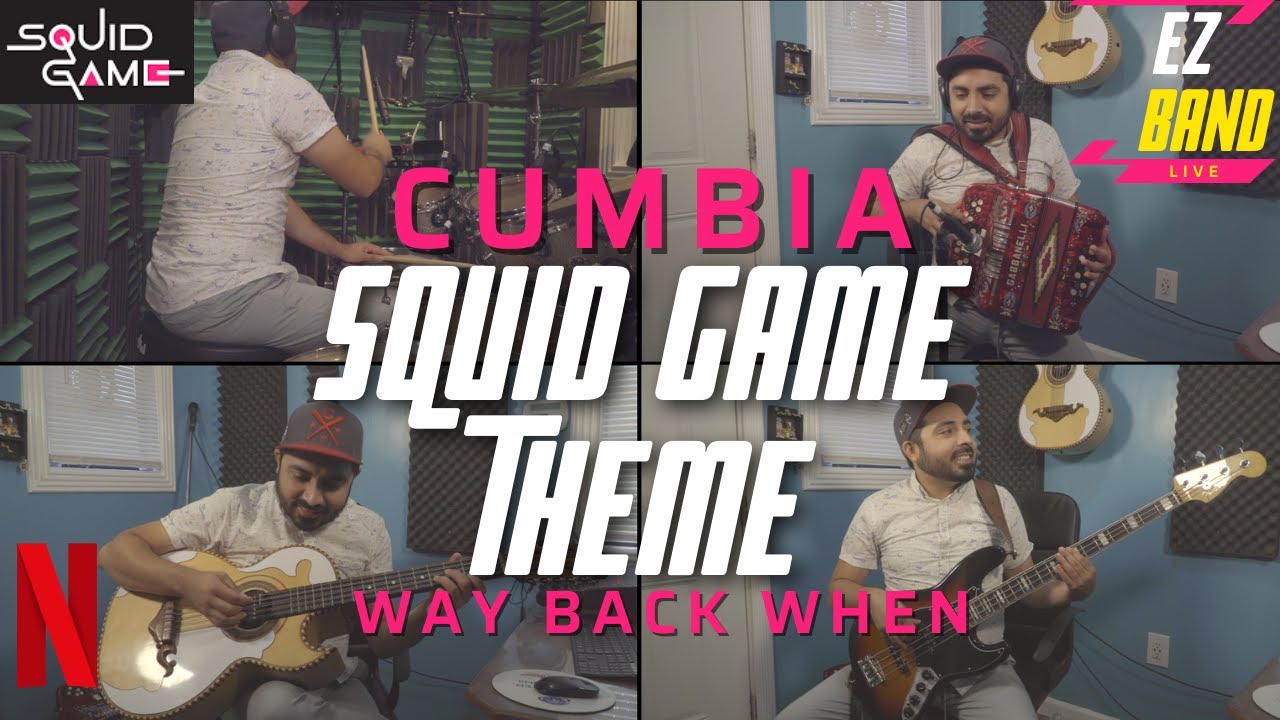 Sleduj Squid Game Theme in Cumbia | Way Back Then | El Juego del Calamar pero en Cumbia - Netflix na YouTube