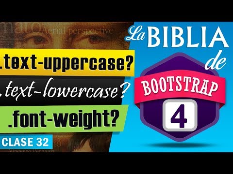 Curso de Bootstrap 4 - #32 Tranformaciones de texto ✅