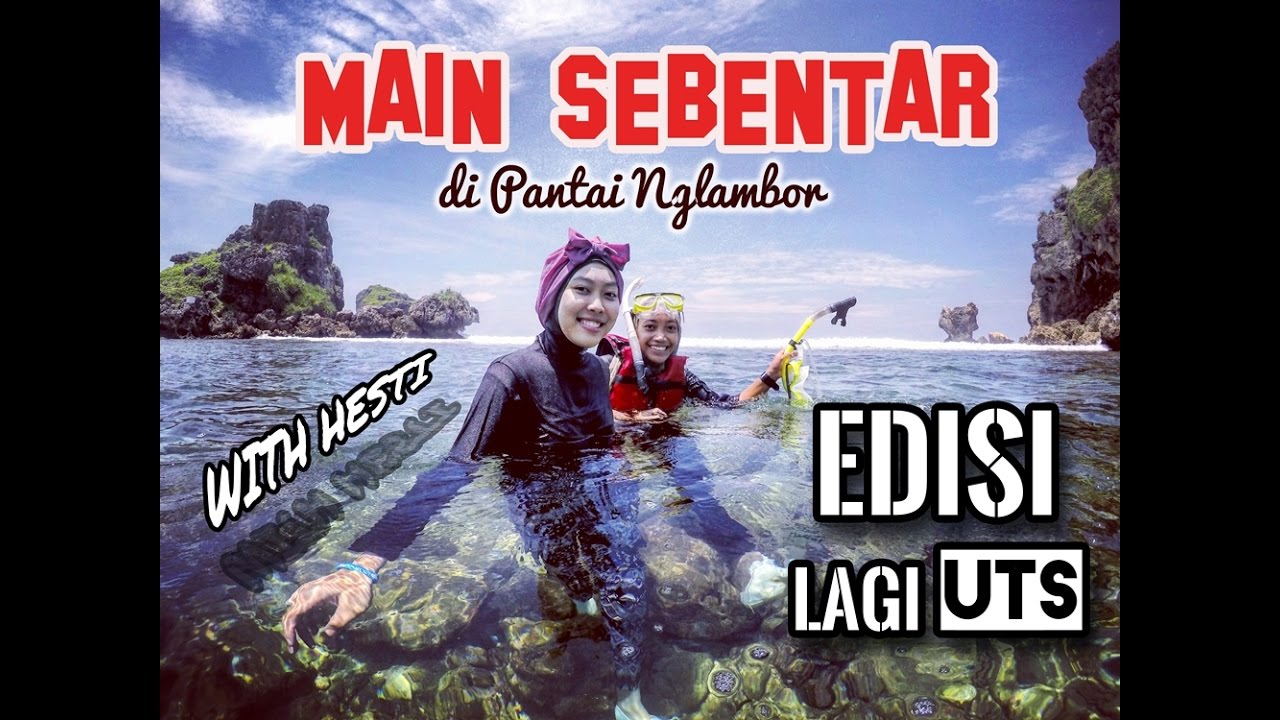 VLOGANI4 Main Sebentar Di Pantai Nglambor Snorkeling Cantik