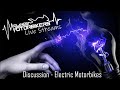Live Stream - Electric Motorbikes