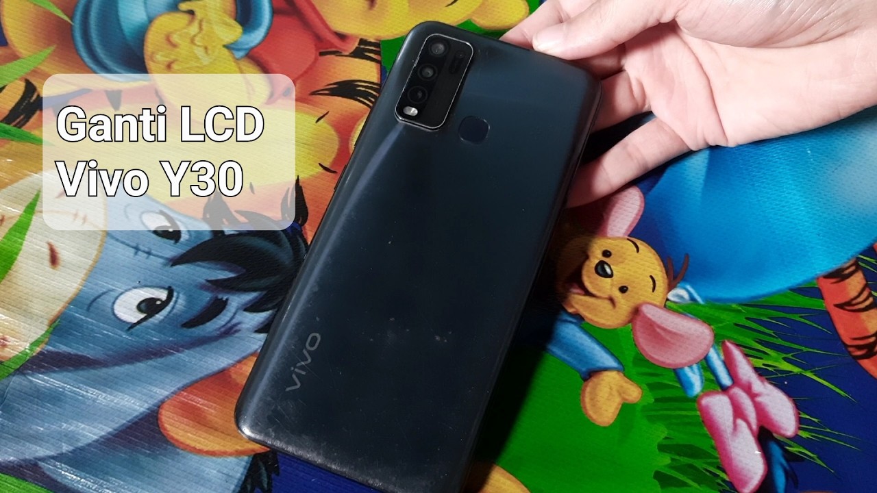 Vivo Y30 - Ganti LCD