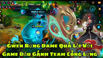 Gwen rừng  nỗ lực gánh team với 200% công lực và cái kết thật bất ngờ ||LMHT tốc chiến