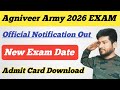 Agniveer Army New Exam Date ll Agniveer Army Exam Admit Card 2026 ll Army exam Date & Admit Card 