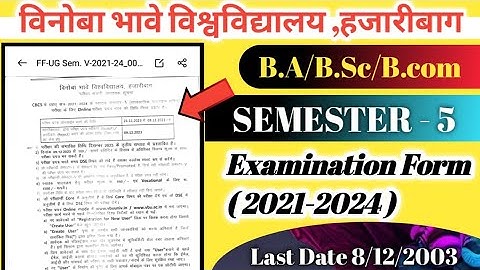 Semester 5 Exam date 2021-2024 !vbu Sem 5 exam Exam कब होगा! part 3 Exam date !B.a B.sc B.com #2023