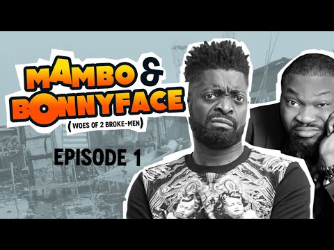 Mambo & BonnyFace (Episode 1)