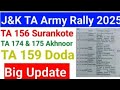 J K TA Army Rally 2025 TA 156 Surankote TA 159 Doda 174 175 Surankote Kupwara Big Update J K TA Army Rally 2025 TA 156 Surankote TA 159 Doda 174 175 Surankote Kupwara Big Update