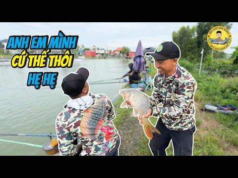 Câu Cá Chép: Anh Em Mình Cứ Thế Thôi? Hẹ Hẹ?