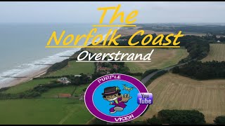 The Norfolk Coast - Overstrand from the air! #PurpleVision #PurpleFlyer