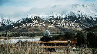 So You Want To Move To A Scottish Island | 10 Years Living on Skye