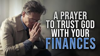 Pray For Your Financial Breakthrough Today - God Will Make A Way