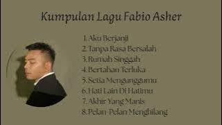 Kumpulan Lagu Fabio Asher