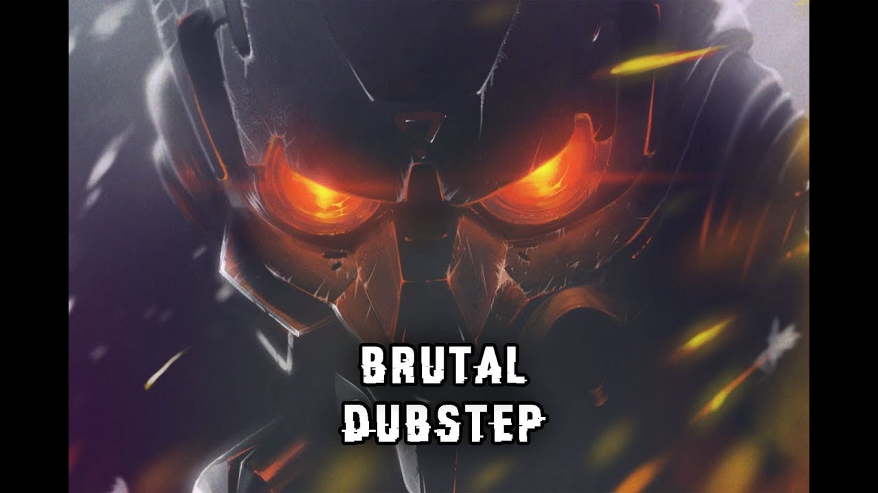 Best Dubstep Mix 2019 [Brutal Dubstep Drops]