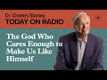The God Who Cares Enough to Make Us Like Himself