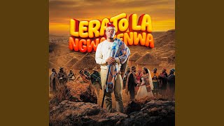 Lerato La Ngwanenwa