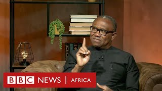 Peter Obi on the 'number one priority' in Nigeria - BBC Africa