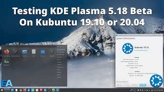 Testing KDE Plasma 5.18 Beta on Kubuntu 19.10 or 20.04