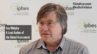 Coordinating Lead Author Guy Midgley on the IPBES 2019 Global Assessment