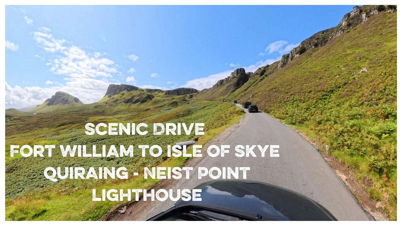 Scenic Drive - Fort William to Isle of Skye (Quiraing - Neist Point Lighthouse) | Scotland