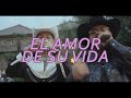 Grupo Frontera, Grupo Firme - EL AMOR DE SU VIDA (Oficial Video)