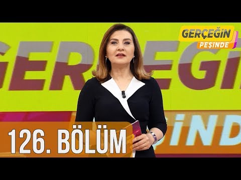 Gerçeğin Peşinde 126. Bölüm