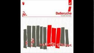 Video thumbnail of "Belleruche - 13:06:35"