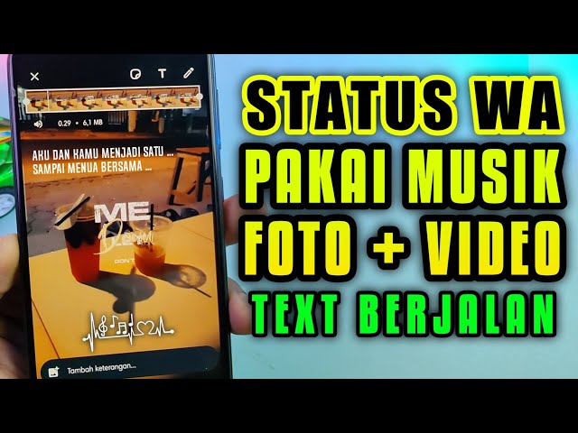 Cara membuat status wa dengan musik dan foto | bikin status wa pakai musik dan foto class=