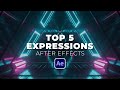 Top 5 Best Expressions in After Effects