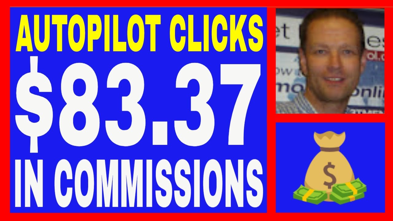 Autopilot Clicks Review - $83.37 In Commissions - Geo Targeted Auto Buyers Traffic.