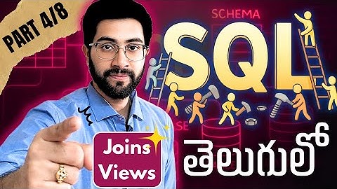 Part 4/8 - SQL Full Course | Telugu | Joins, Views, DCL, TCL | Vamsi Bhavani