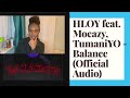 Brit reacts HLOY feat. Moeazy, TumaniYO - Balance (Official Audio) [CC for Russian Subtitles]