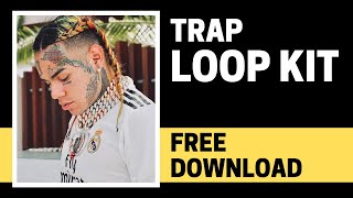 [FREE] ( 10 LOOPS) 6ix9ine Trap Loop Kit / Sample Pack 🔥💯