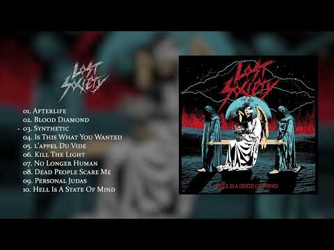 Lost Society — LOST SOCIETY - Hell Is A State Of Mind (FULL ALBUM)