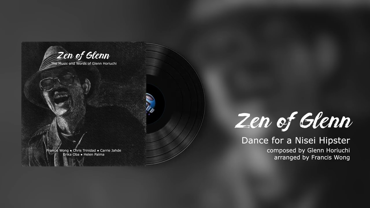Zen of Glenn: Dance for a Nisei Hipster