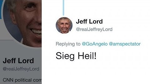 CNN fires Jeffrey Lord for tweeting Nazi salute