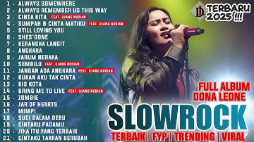 FULL ALBUM SLOW ROCK DONA LEONE TERBAIK TERBARU 2025