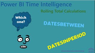 Power BI  DAX Time Intelligence Date Periods  DATESBETWEEN v DATESINPERIOD , , , Which One