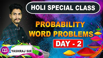 Probability Word Problems (Day 2) - Quantitative Aptitude by Yashraj Sir - Guidely