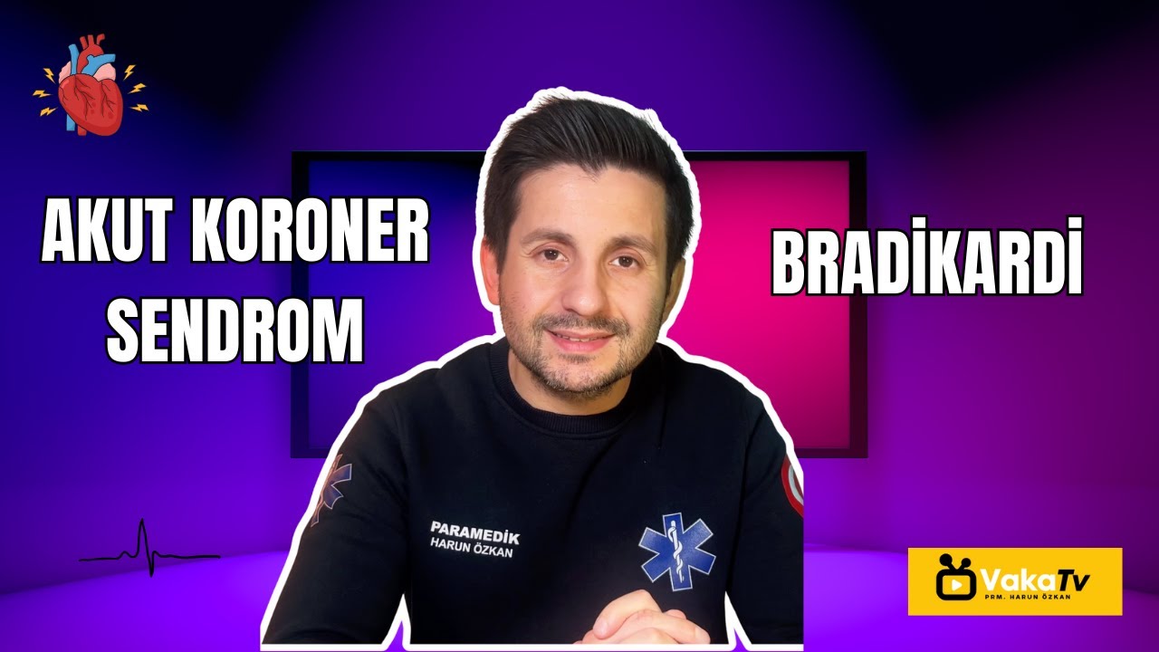 Akut Koroner Sendrom ve Bradikardi