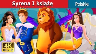 Syrena I książę | The Mermaid and The Princes Story in Polish| @PolishFairyTales