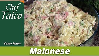 Maionese com gostinho de Infância