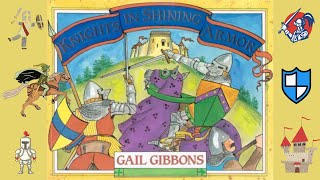 Knights in Shining Armor - Read Aloud (History/Middle Ages)