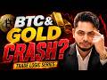 Gold Crash & BTC Weakness Explained || Trade Logic Series